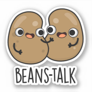 Pegatina Beans Talk Funny Veggie Bean Pun