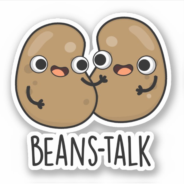 Pegatina Beans Talk Funny Veggie Bean Pun (Anverso)