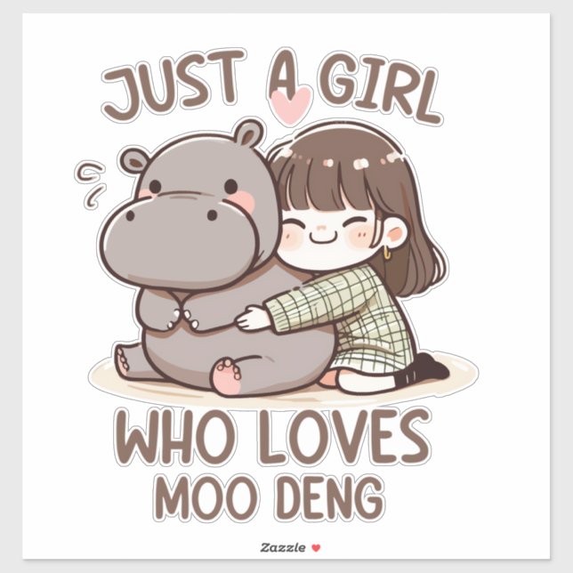 Pegatina Bebé Adorable Hippo, Jus Un Chica Que Ama Moo Deng (Hoja)