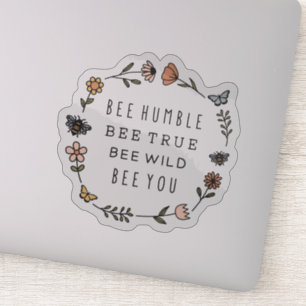 Pegatina Bee Humble, Bee True, Bee Wild, Bee you