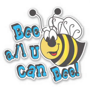Pegatina Bee Todo Lo Que Puedas Asumir