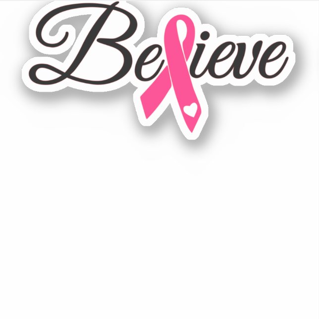 Pegatina Believe Pink Ribbon Breast Cancer Awareness (Anverso)