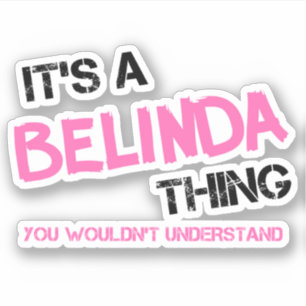 Pegatina Belinda algo que no entenderías
