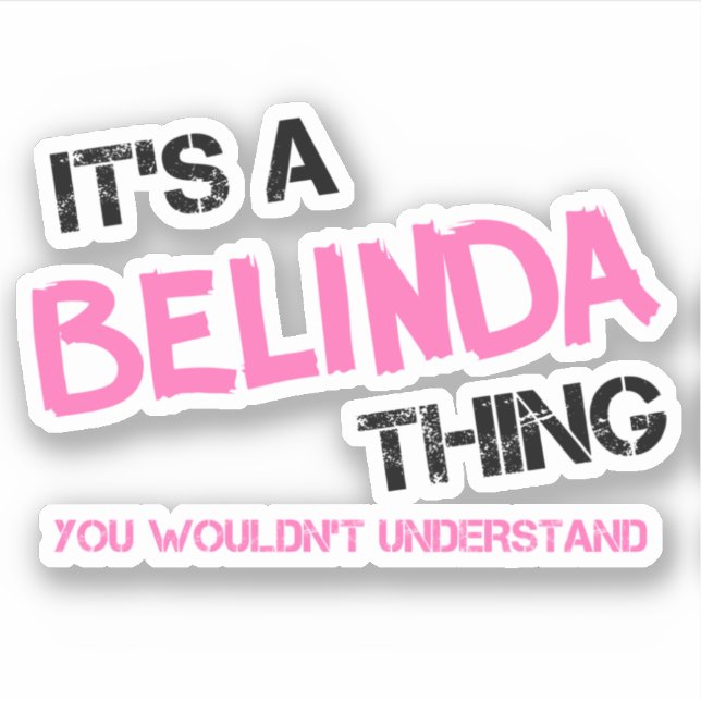 Pegatina Belinda algo que no entenderías (Anverso)