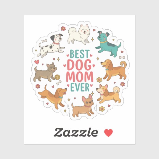Pegatina Best Dog Mom Ever Pet Mom Sticker (Hoja)