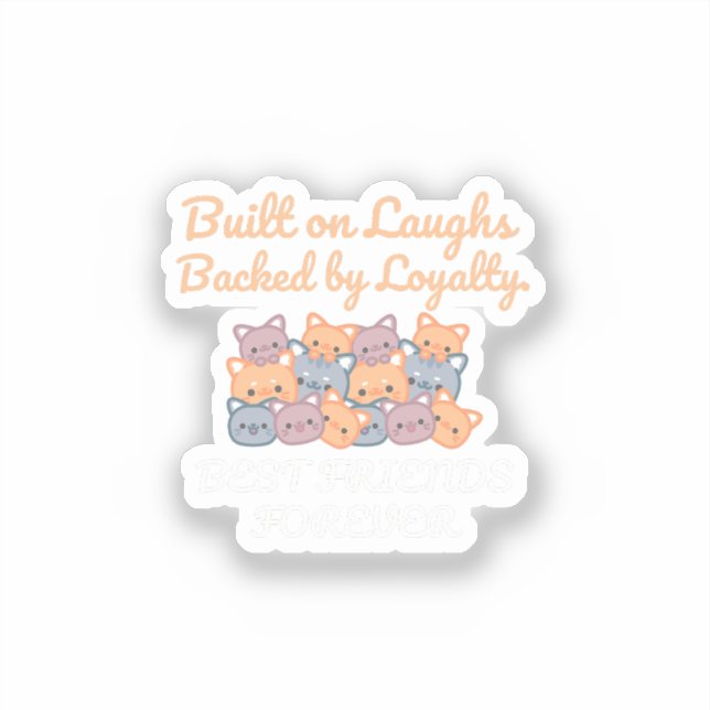 PEGATINA BEST FRIENDS FOREVER, FUNNY CAT, FRIENDSHIP DAY (Anverso)
