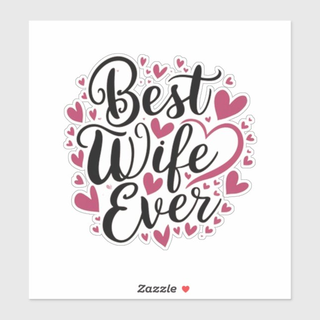Pegatina Best wife ever  (Hoja)