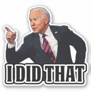 Pegatina Biden, hice esa graciosa victoria anti Biden Pro
