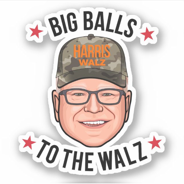 Pegatina Big Balls to the Walz (Anverso)