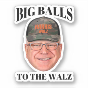 Pegatina Big Balls to the Walz - Tim Walz