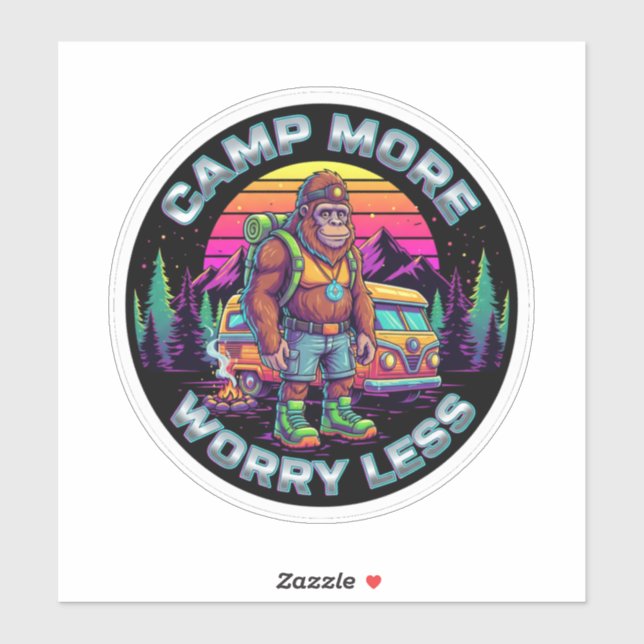 Pegatina Bigfoot Camping-Camp More Worry Less (Hoja)
