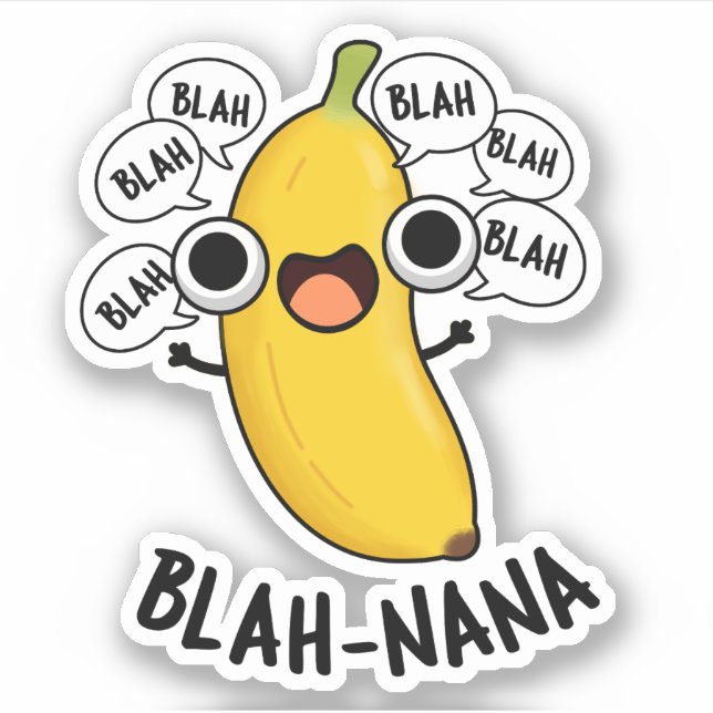 Pegatina Blah-nana Funny Banana Pun (Anverso)
