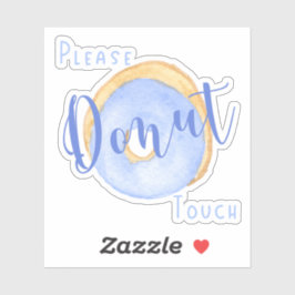 Pegatina Blue Donut Divertido Por Favor No Toque