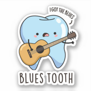 Pegatina Blues Tooth Funny Dental Music Pun