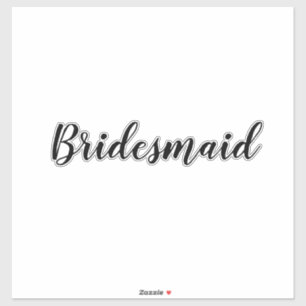 Pegatina Boda Bridesmaid 2023 Simple Personalizado Texto mí