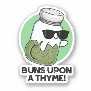 Pegatina Bollos Sobre Un Thyme Gracioso Pun De Hierba