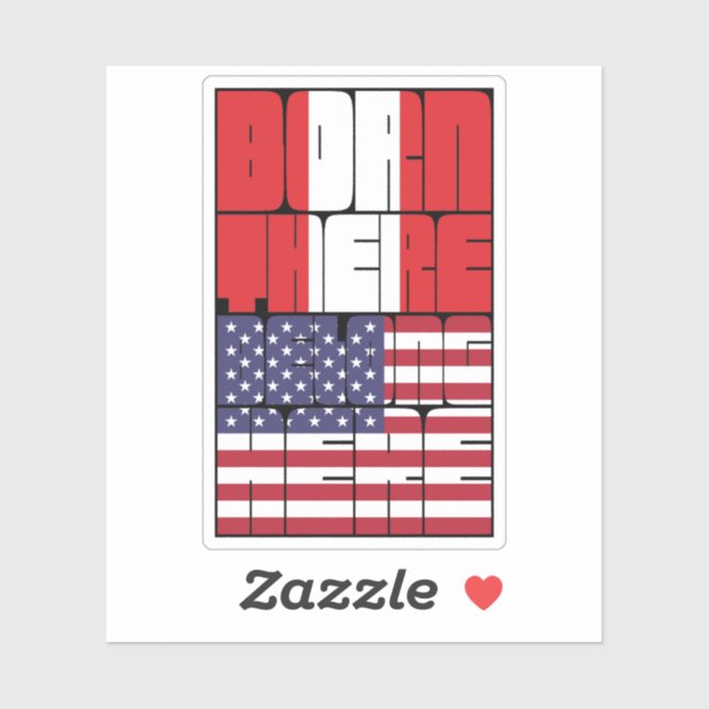 Pegatina Born Peru Belong American (Hoja)