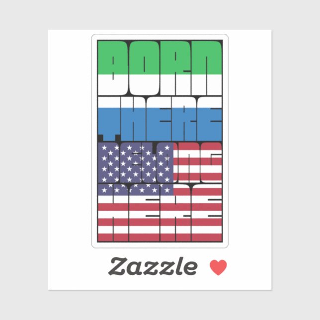 Pegatina Born Sierra Leone Belong American (Hoja)