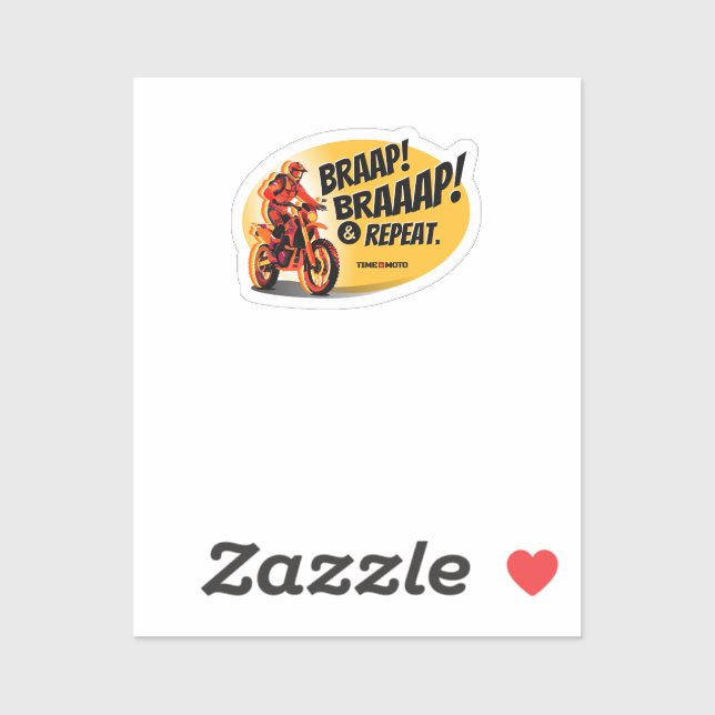 Pegatina Braap Braaap And Repeat Dirt Bike Sticker (Hoja)