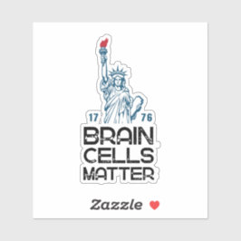 Pegatina Brain Cells Matter Statue of Liberty Anti Trump