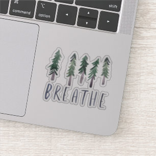 Pegatina BREATHE Pine Trees Manejo de Acuarela Forestal