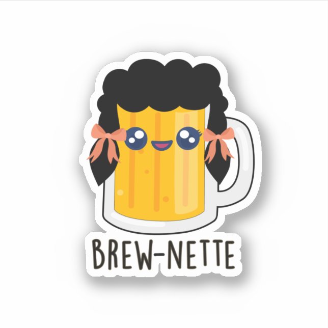 Pegatina Brew-nette Funny Brunette Beer Pun (Anverso)