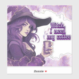 Pegatina Bruja, necesito mi café