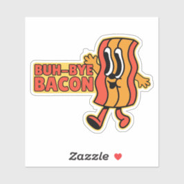 PEGATINA BUE BYE BACON CUTE ANIME BACON PUN