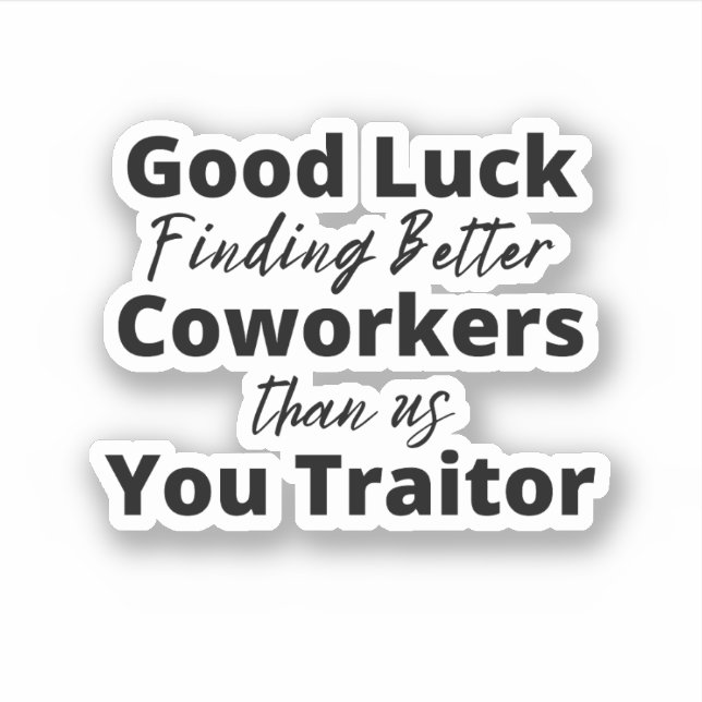 Pegatina buena suerte encontrando mejores compañeros de tra (Anverso)