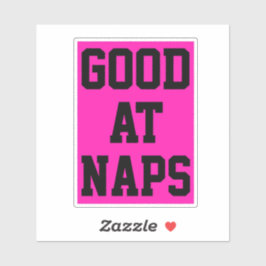 Pegatina Bueno En Las Napas