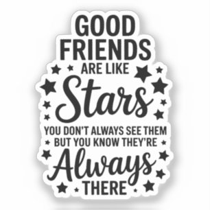 Pegatina Buenos amigos son como estrellas Frase Inspiradora