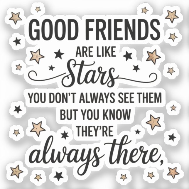 Pegatina Buenos amigos son como estrellas Frase Inspiradora (Anverso)