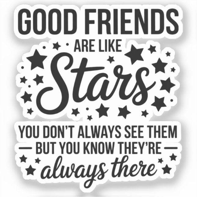 Pegatina Buenos amigos son como estrellas Frase Inspiradora (Anverso)