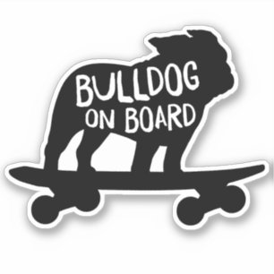 Pegatina Bulldog a bordo   Perro de Skateboarding de Guay