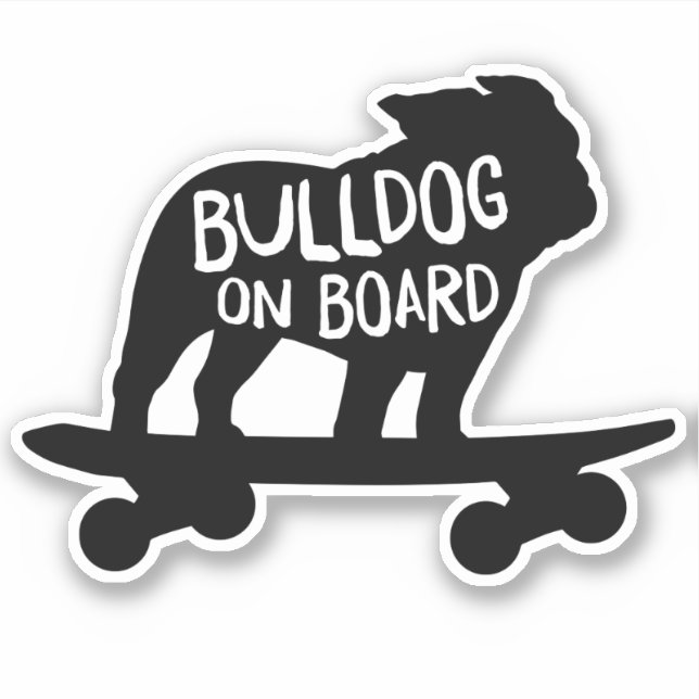 Pegatina Bulldog a bordo | Perro de Skateboarding de Guay (Anverso)