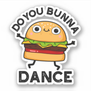 Pegatina Bunna Dance Funny Bun Pun