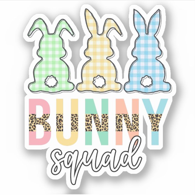 Pegatina Bunny Squad | Pascua feliz, conejo conejo chiquito (Anverso)