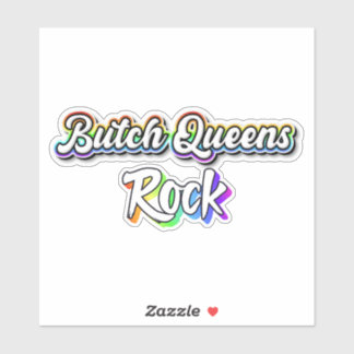 Pegatina Butch Queens rock