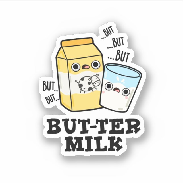 Pegatina Butter Leche Funny Food Dairy Pun (Anverso)