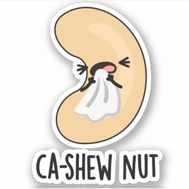 Pegatina Ca-shew Gracioso estornudo Cashew Pun (Anverso)