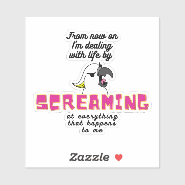 Pegatina Cacatúa Gritando Con Texto (Hoja)