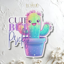 Pegatina Cactus lindo pero espinoso – Diseño divertido de s
