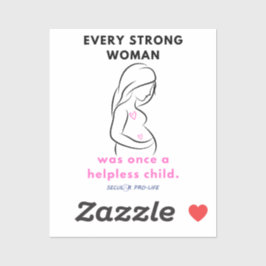 Pegatina cada mujer fuerte