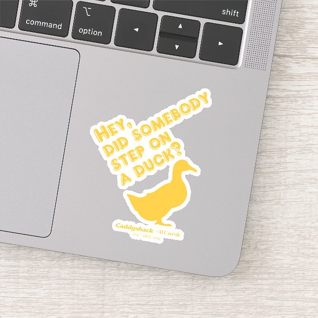 Pegatina Caddyshack | Hey, ¿Alguien Se Puso Un Pato? (Detalle)