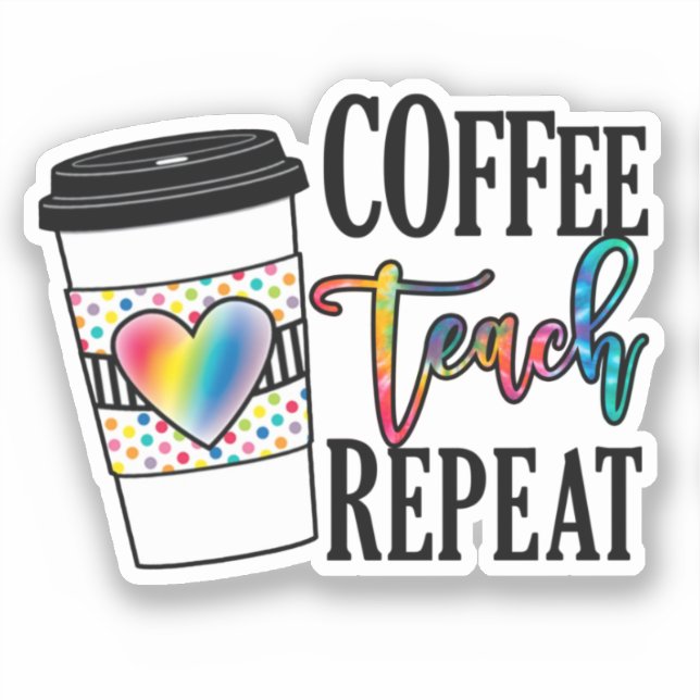 Pegatina Café, Teach, Repetir (Anverso)