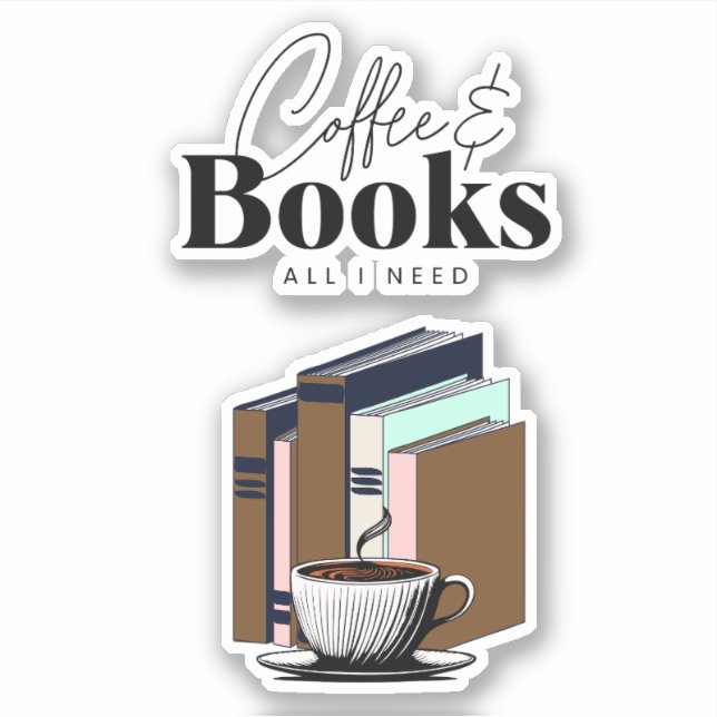 Pegatina Café y libros es todo lo que necesito (Anverso)