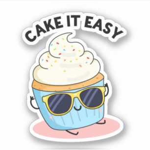 Pegatina Cake It Easy Funny Cupcake Pun
