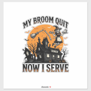Pegatina Camisa de camarera de Halloween Escoba Rota Humor_