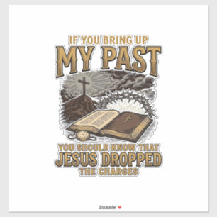 Pegatina Camiseta Cristiana Mi Pasado Jesús Retiró Los Carg
