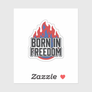 Pegatina Camiseta de grabado vintage Born In Freedom Flame